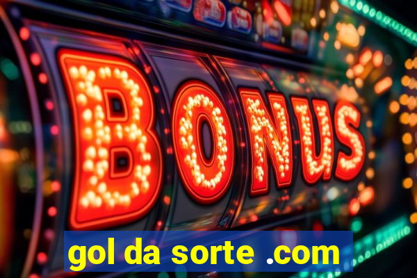 gol da sorte .com